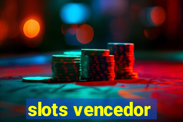 slots vencedor